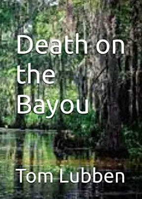Link to purchase - Death on the Bayou - Fiction